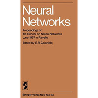 Neural Networks: Proceedings of the School on Neural Networks June 1967 in Ravel [Paperback]