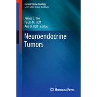 Neuroendocrine Tumors [Hardcover]