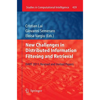 New Challenges in Distributed Information Filtering and Retrieval: DART 2011: Re [Hardcover]