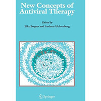 New Concepts of Antiviral Therapy [Hardcover]