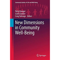 New Dimensions in Community Well-Being [Hardcover]