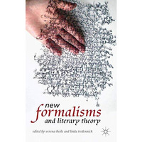 New Formalisms and Literary Theory [Paperback]