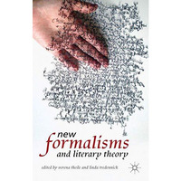 New Formalisms and Literary Theory [Hardcover]