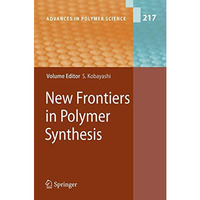 New Frontiers in Polymer Synthesis [Paperback]