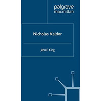 Nicholas Kaldor [Paperback]