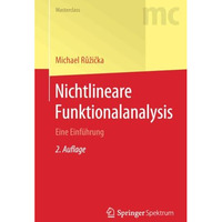 Nichtlineare Funktionalanalysis: Eine Einf?hrung [Paperback]