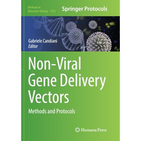 Non-Viral Gene Delivery Vectors: Methods and Protocols [Paperback]