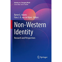 Non-Western Identity: Research and Perspectives [Hardcover]