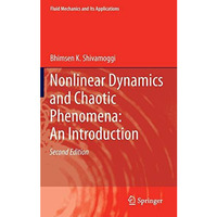 Nonlinear Dynamics and Chaotic Phenomena: An Introduction [Hardcover]