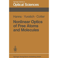 Nonlinear Optics of Free Atoms and Molecules [Paperback]