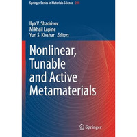 Nonlinear, Tunable and Active Metamaterials [Paperback]