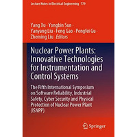 Nuclear Power Plants: Innovative Technologies for Instrumentation and Control Sy [Paperback]