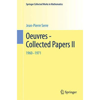 Oeuvres - Collected Papers II: 1960 - 1971 [Paperback]