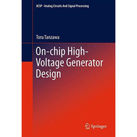 On-chip High-Voltage Generator Design [Paperback]