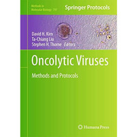 Oncolytic Viruses: Methods and Protocols [Hardcover]