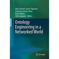 Ontology Engineering in a Networked World [Hardcover]