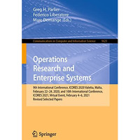 Operations Research and Enterprise Systems: 9th International Conference, ICORES [Paperback]