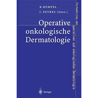 Operative onkologische Dermatologie [Paperback]