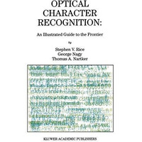 Optical Character Recognition: An Illustrated Guide to the Frontier [Paperback]