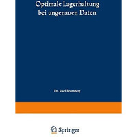 Optimale Lagerhaltung bei ungenauen Daten [Paperback]