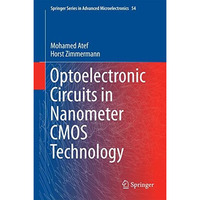 Optoelectronic Circuits in Nanometer CMOS Technology [Hardcover]