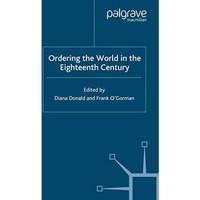 Ordering the World in the Eighteenth Century [Paperback]