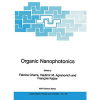 Organic Nanophotonics [Paperback]