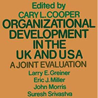 Organizational Development in the UK and USA: A Joint Evaluation [Paperback]