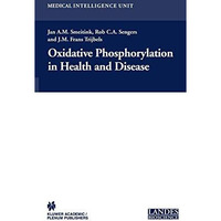 Oxidative Phosphorylation in Health and Disease [Paperback]