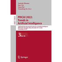 PRICAI 2022: Trends in Artificial Intelligence: 19th Pacific Rim International C [Paperback]