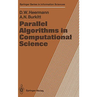 Parallel Algorithms in Computational Science [Paperback]