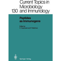 Peptides as Immunogens [Paperback]