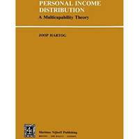 Personal Income Distribution: A Multicapability Theory [Hardcover]