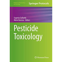 Pesticide Toxicology [Hardcover]