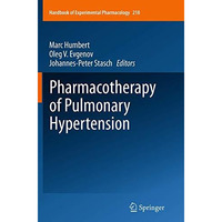 Pharmacotherapy of Pulmonary Hypertension [Paperback]