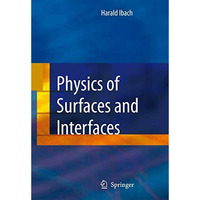 Physics of Surfaces and Interfaces [Hardcover]