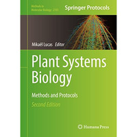 Plant Systems Biology: Methods and Protocols [Hardcover]