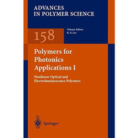 Polymers for Photonics Applications I [Hardcover]