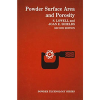 Powder Surface Area and Porosity [Paperback]