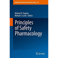 Principles of Safety Pharmacology [Hardcover]