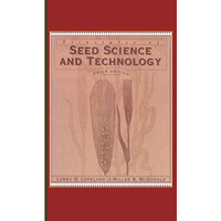 Principles of Seed Science and Technology [Hardcover]