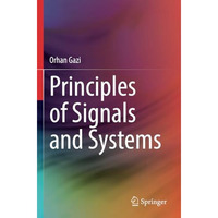 Principles of Signals and Systems [Paperback]