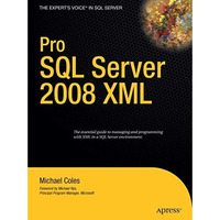 Pro SQL Server 2008 XML [Paperback]