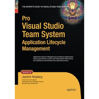 Pro Visual Studio Team System Application Lifecycle Management [Paperback]