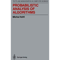 Probabilistic Analysis of Algorithms: On Computing Methodologies for Computer Al [Paperback]