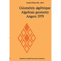 Proceedings Of The Indo-French Conference On Geometry [Hardcover]