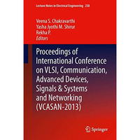 Proceedings of International Conference on VLSI, Communication, Advanced Devices [Hardcover]