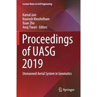 Proceedings of UASG 2019: Unmanned Aerial System in Geomatics [Paperback]