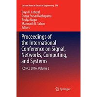 Proceedings of the International Conference on Signal, Networks, Computing, and  [Paperback]