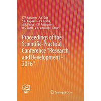 Proceedings of the Scientific-Practical Conference  Research and Development - 2 [Paperback]